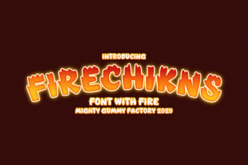 FIRECHIKNS – Blazing Fire Hot Display Font