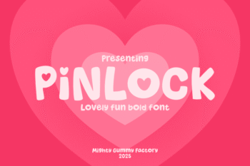 PINLOCK – Lovely Fun Bold Font